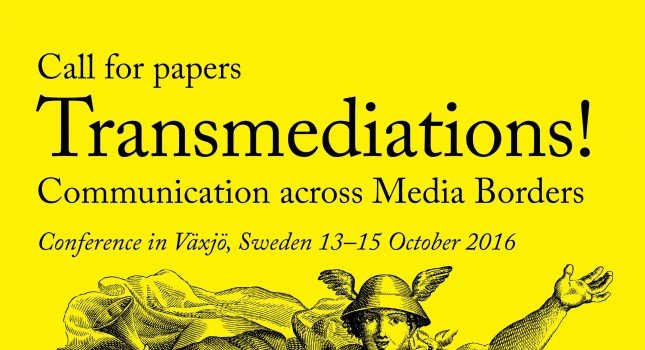 CFP: Transmediations! Communication across Media Borders