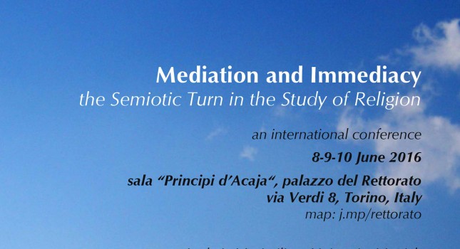 Conference: Mediation and Immediacy, the Semiotic Turn in the Study of Religion