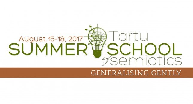 CFP: Tartu Summer School of Semiotics 2017  ’Generalising gently’